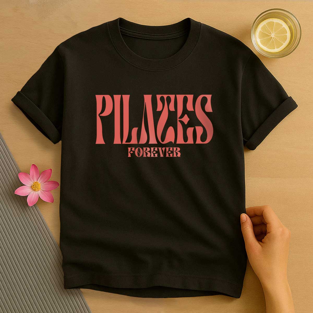 Pilates Forever T-Shirt