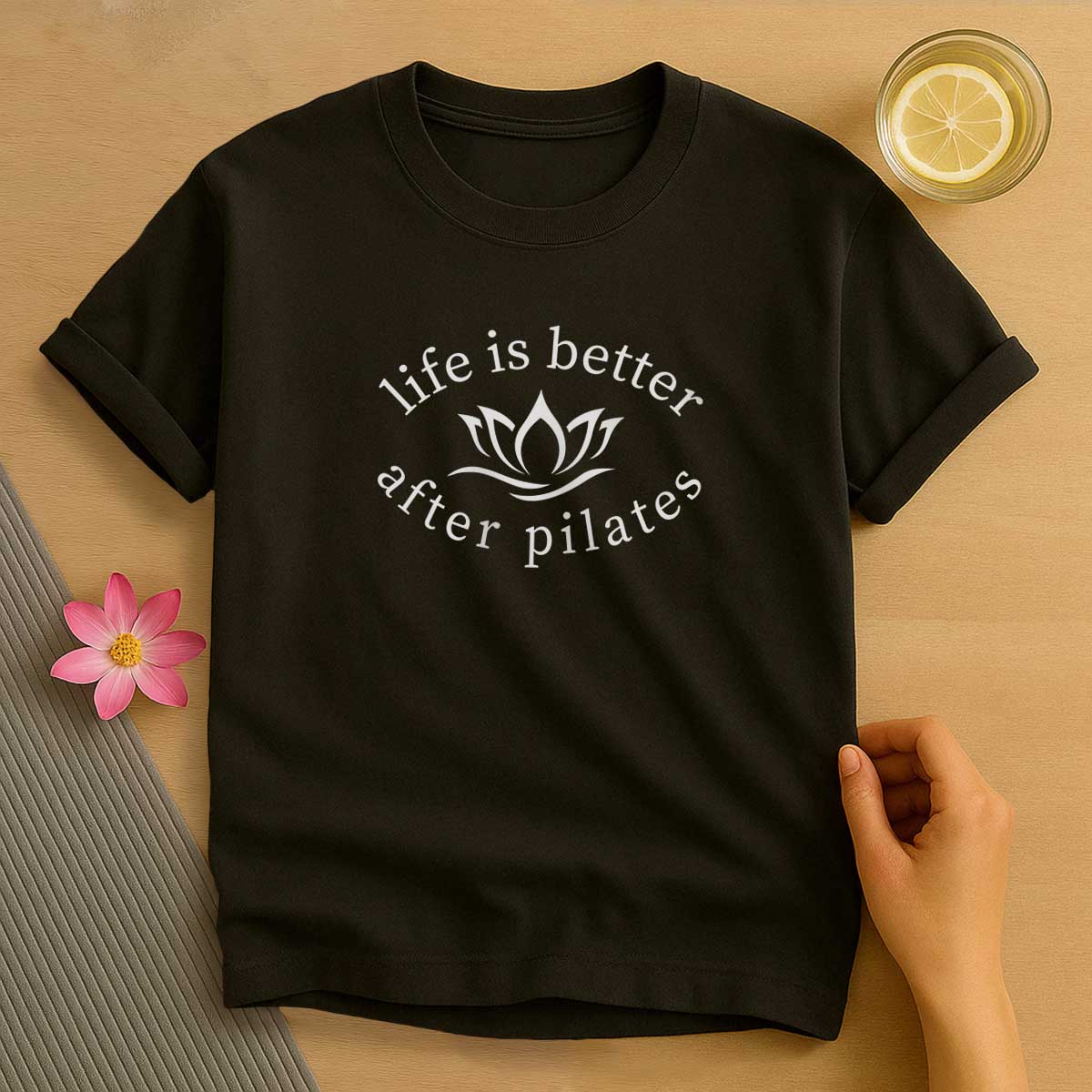 Life is Better After Pilates T-Shirt