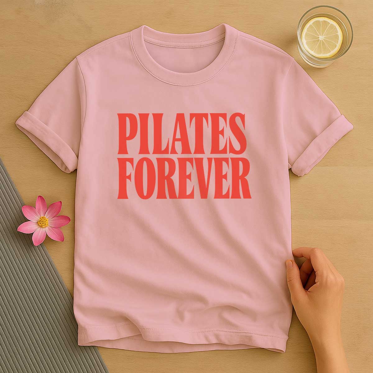 Pilates Forever T-Shirt