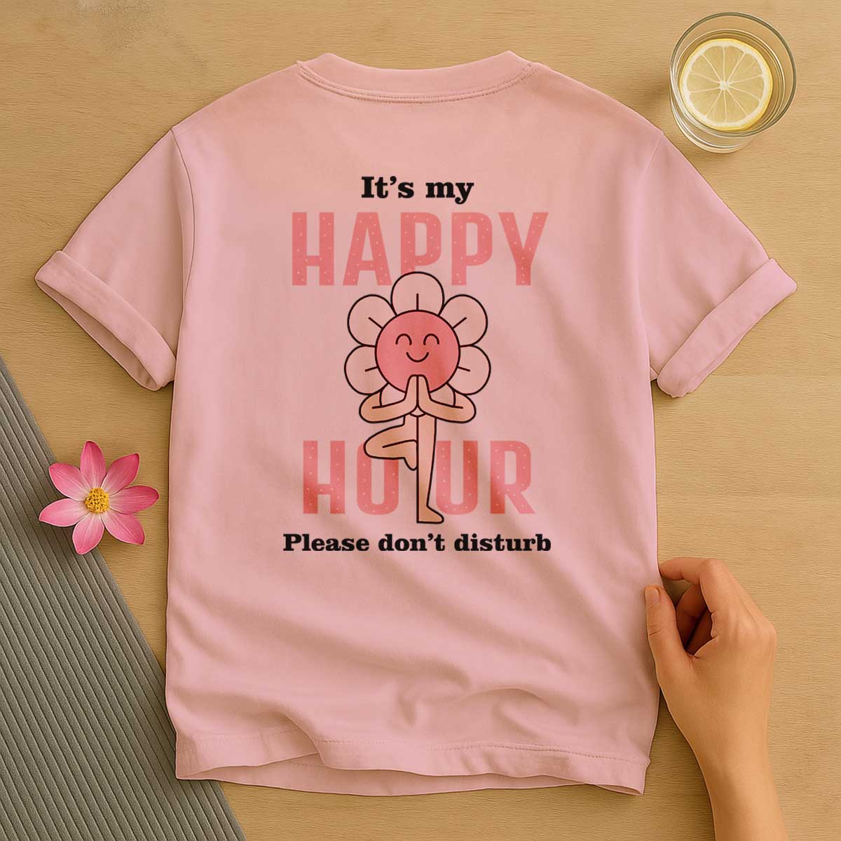 It's my Happy Hour T-Shirt