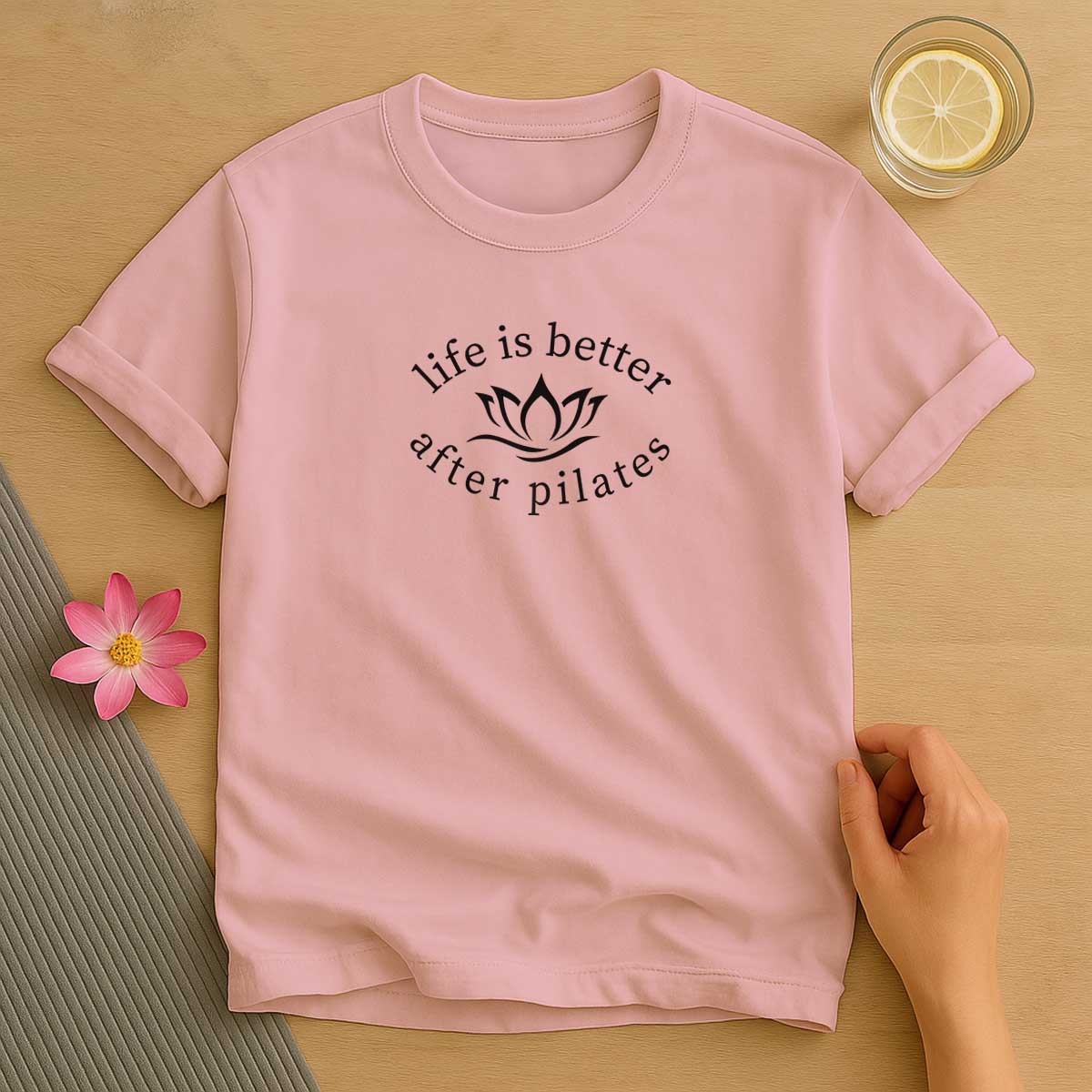 Life is Better After Pilates T-Shirt
