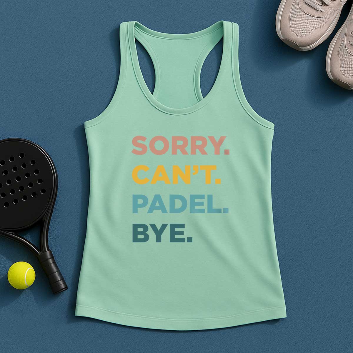 Sorry Can't Padel Bye Tank Top