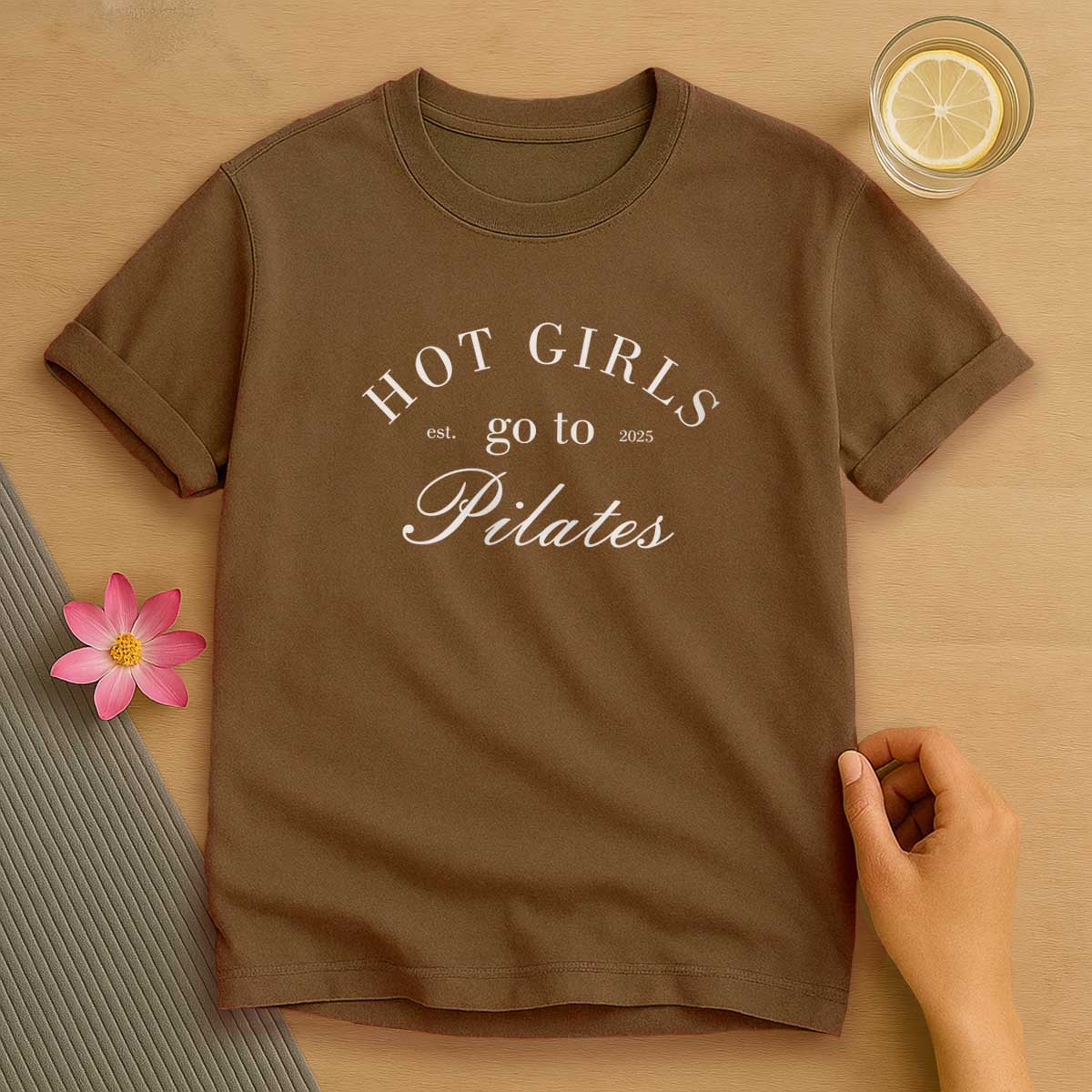 Hot Girl Go To Pilates T-Shirt