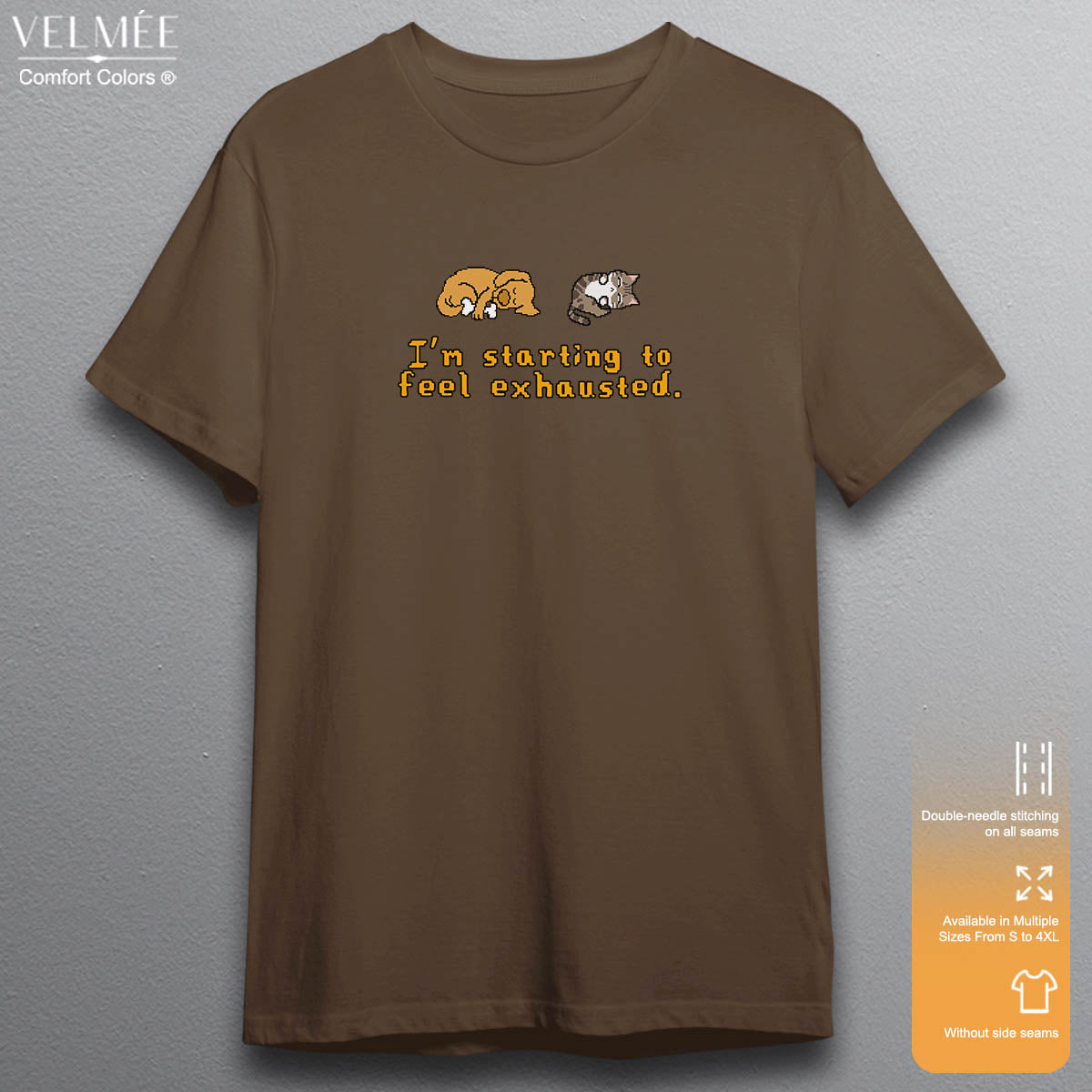 I'm Exhausted T-Shirt