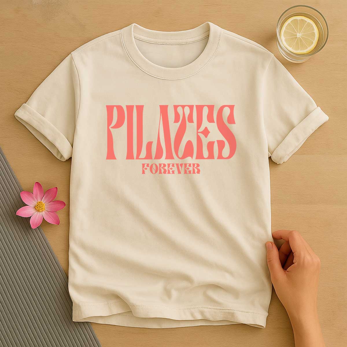 Pilates Forever T-Shirt