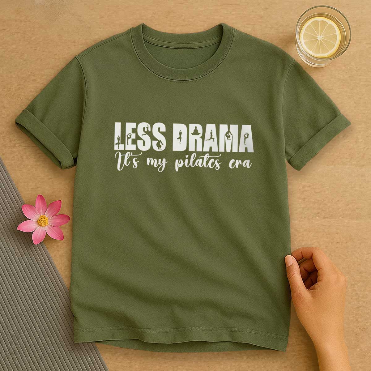 Less Drama T-Shirt