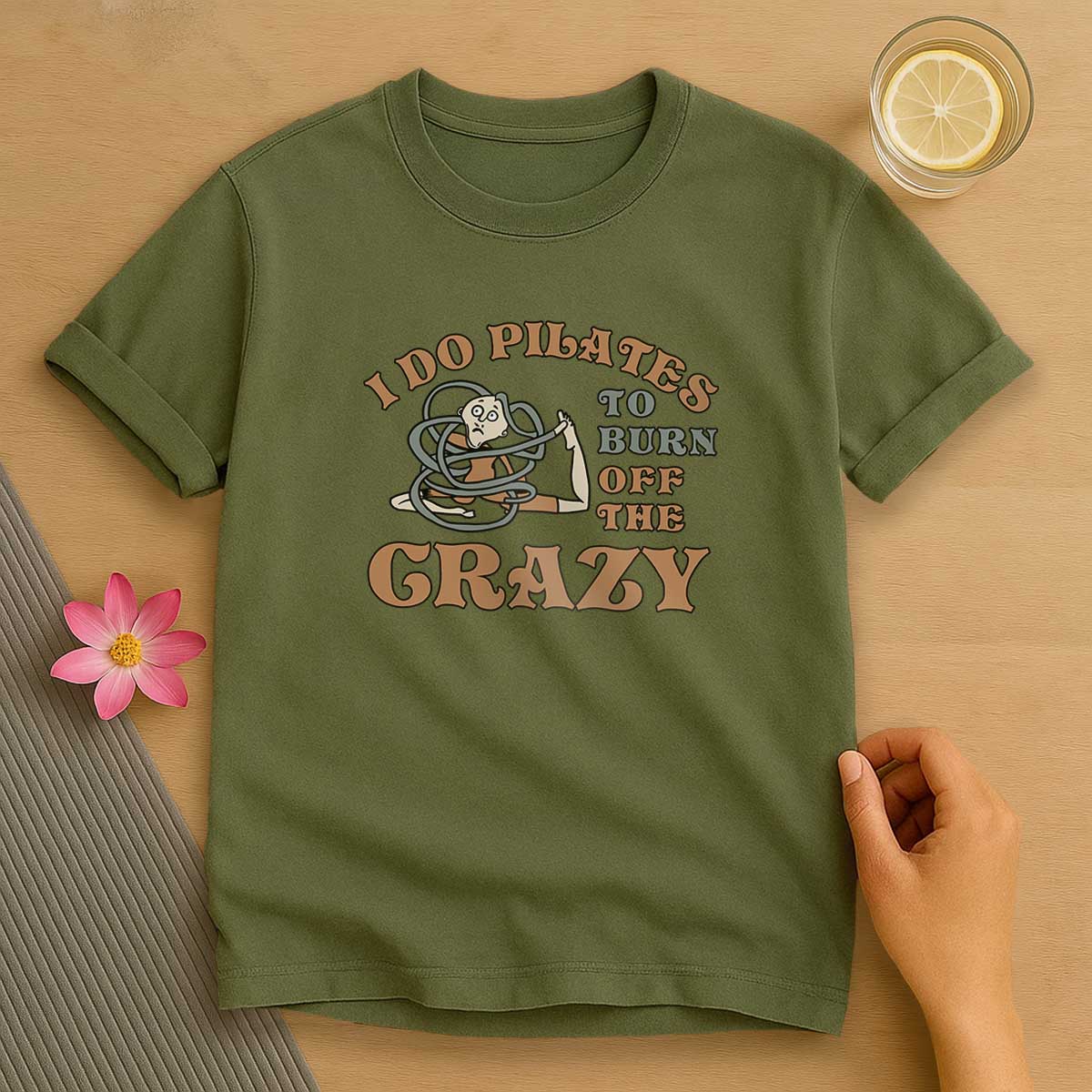 I Do Pilates T-Shirt
