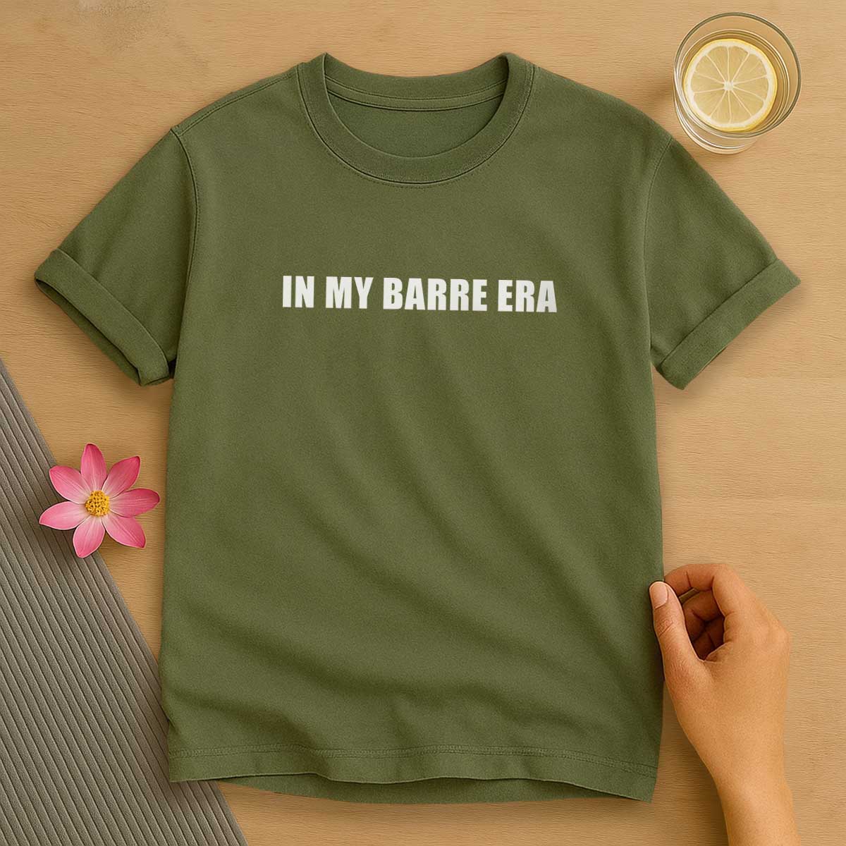 In My Barre Era T-Shirt
