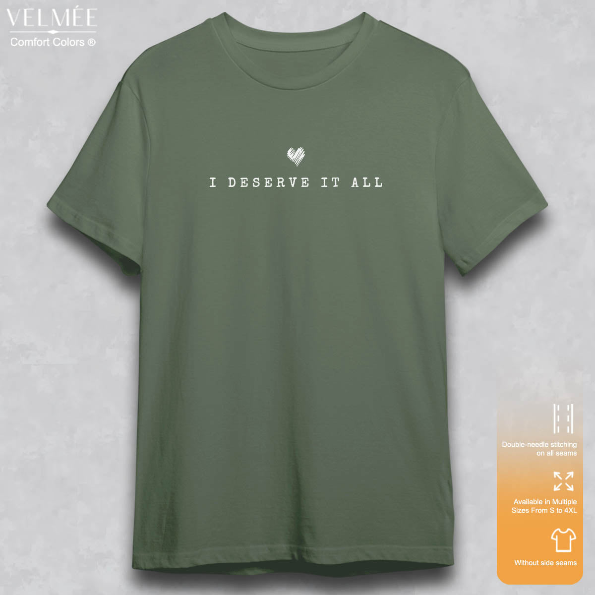 I Desevre it All T-Shirt