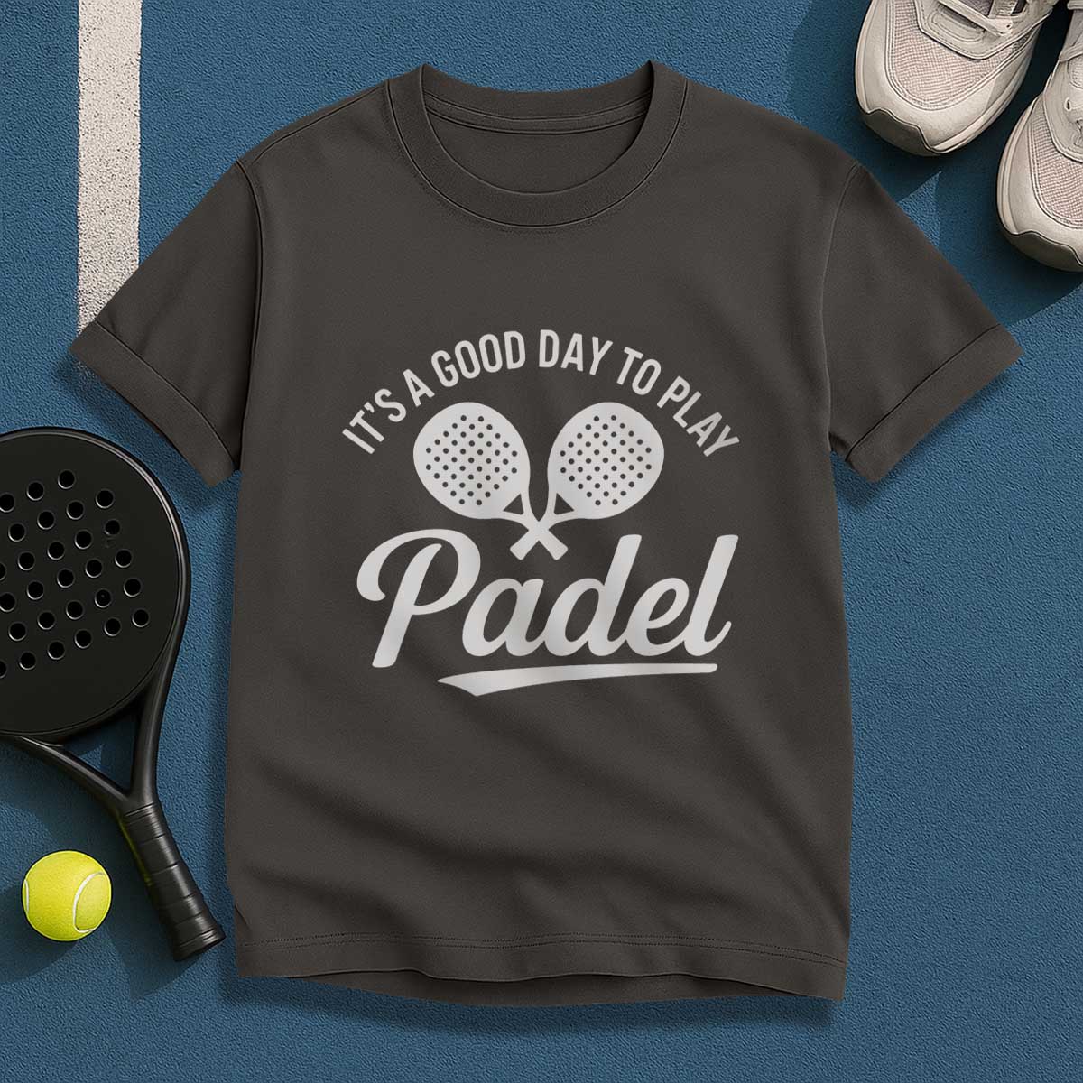 Its a Good Day To Play Padel T-Shirt