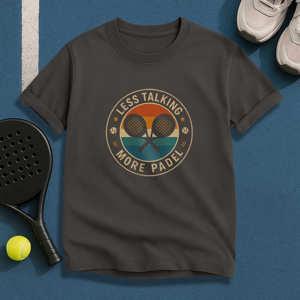 Less Talking More Padel T-Shirt