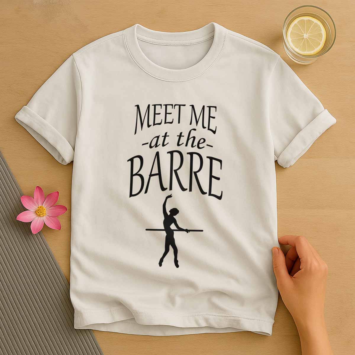 Meet Me At The Barre T-Shirt