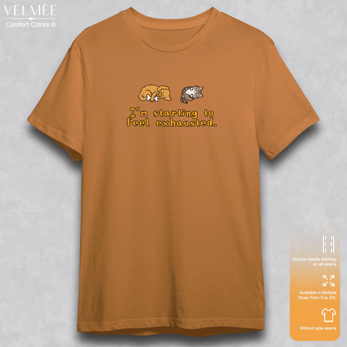 I'm Exhausted T-Shirt