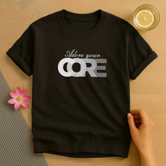 Adore Your Core T-Shirt
