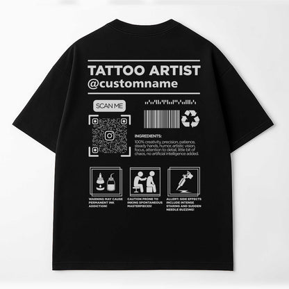 Custom Tattoo Artist T-Shirt