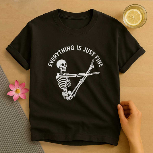 Everything Just Fine Pilates T-Shirt