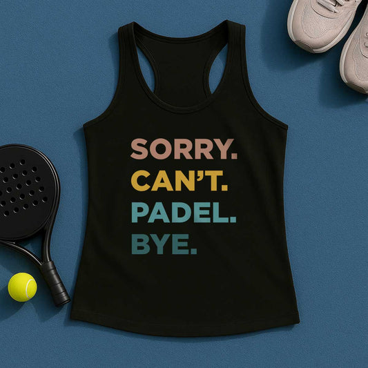 Sorry Can't Padel Bye Tank Top