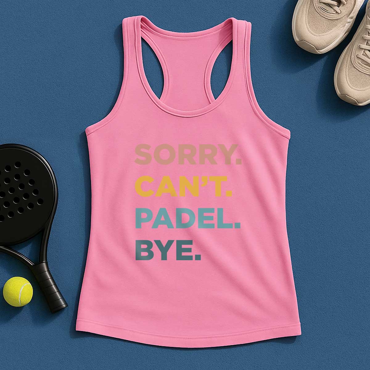 Sorry Can't Padel Bye Tank Top