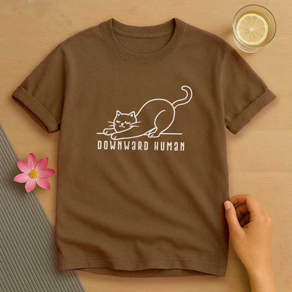 Downward Human T-Shirt