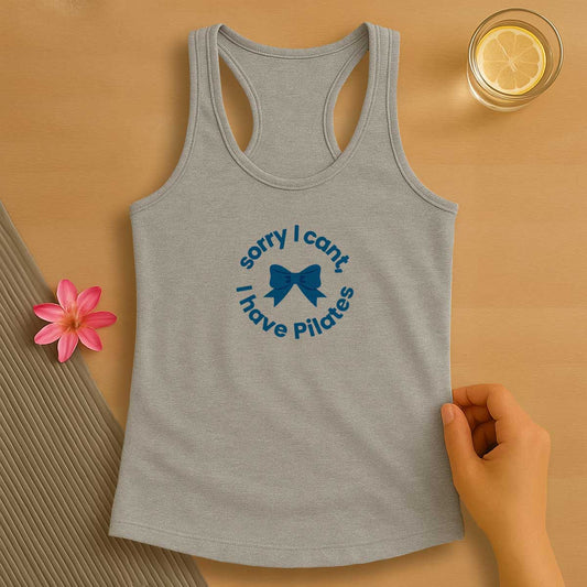 Sorry I Cant I Have Pilates Tank Top