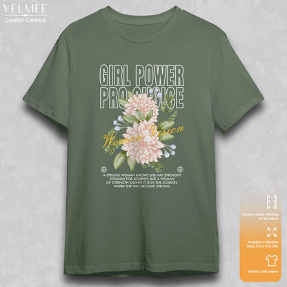 Girl Power Pro Choice T-Shirt