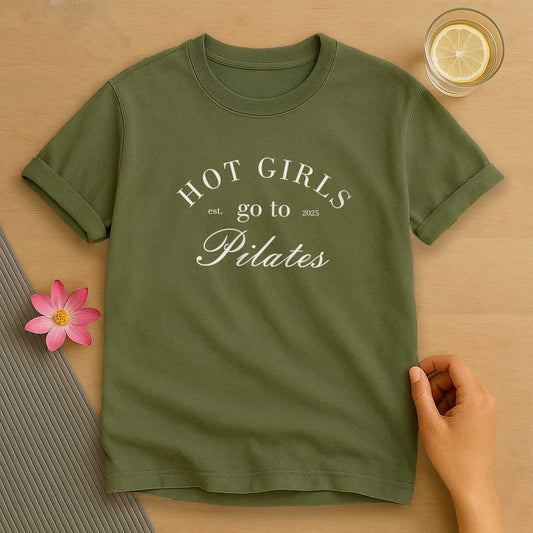 Hot Girl Go To Pilates T-Shirt