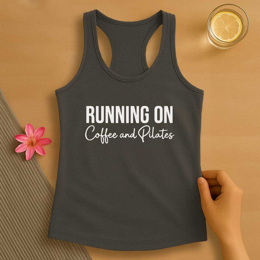 Running On Coffee and Pilates Tank Top