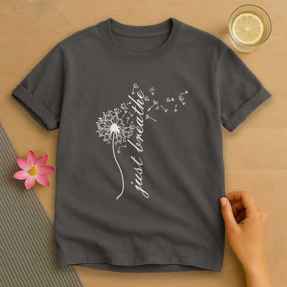 Just Breathe T-Shirt