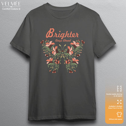 Brighter Day Ahead T-Shirt
