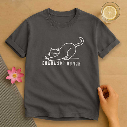Downward Human T-Shirt