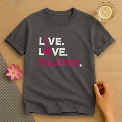 Live Love Pilates T-Shirt