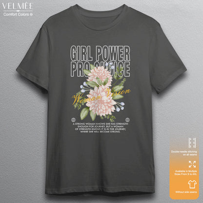 Girl Power Pro Choice T-Shirt