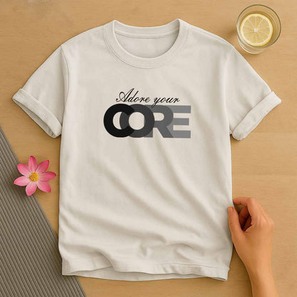 Adore Your Core T-Shirt
