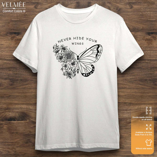 Never Hide Your Wings T-Shirt