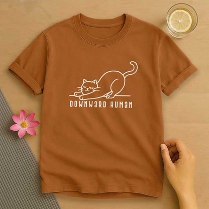 Downward Human T-Shirt